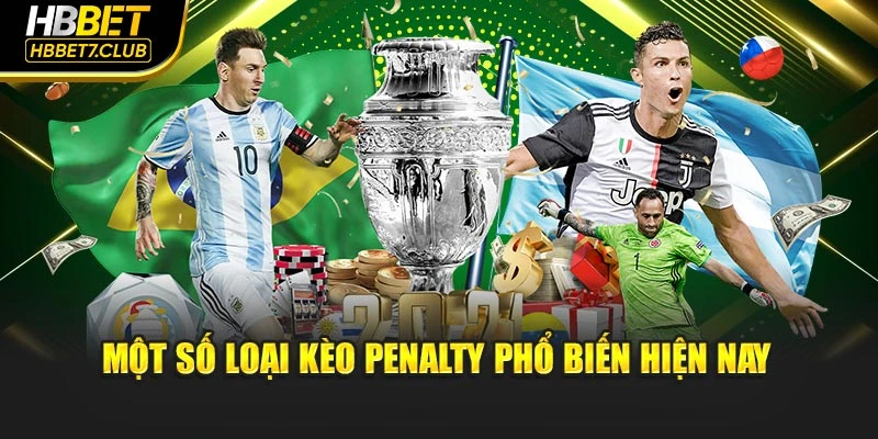 Một số loại kèo Penalty phổ biến hiện nay